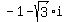 -1+-+sqrt%283%29%2Ai