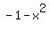 -1+-+x%5E2