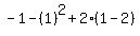 -1-%281%29%5E2%2B2%281-2%29