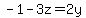 -1-3z=2y