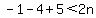 -1-4%2B5%3C2n