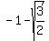 -1-sqrt%283%2F2%29