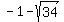 -1-sqrt%2834%29
