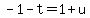 -1-t=1%2Bu