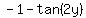 -1-tan%282y%29