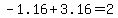 -1.16+%2B+3.16+=+2