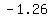 -1.26