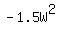 -1.5W%5E2