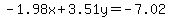 -1.98x%2B3.51y=-7.02