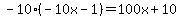 -10%28-10x-1%29=100x%2B10