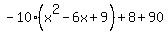 -10%28x%5E2-6x%2B9%29%2B8%2B90