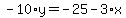 -10%2Ay=-25-3%2Ax