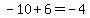 -10%2B6=-4