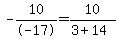 -10%2F-17=10%2F%283%2B14%29