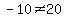 -10%3C%3E20