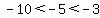 -10%3C-5%3C-3