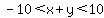-10%3Cx%2By%3C10