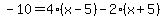 -10=4%28x-5%29-2%28x%2B5%29