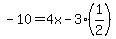 -10=4x-3%281%2F2%29