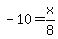 -10+=+x%2F8