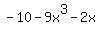 -10+-9x%5E3+-2x