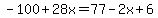 -100%2B28x=77-2x%2B6