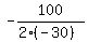 -100%2F%282%2A%28-30%29%29