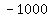 -1000