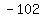 -102