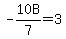 -10B%2F7+=+3