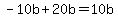 -10b%2B20b=10b