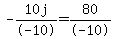 -10j%2F-10+=+80%2F-10