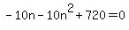 -10n-10n%5E2%2B720=0