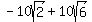 -10sqrt%282%29%2B10sqrt%286%29%29