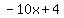 -10x%2B4