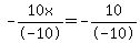 -10x%2F-10=-10%2F-10