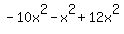 -10x%5E2-x%5E2%2B12x%5E2