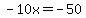 -10x+=+-50