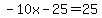 -10x-25+=+25