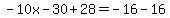 -10x-30%2B28=-16-16