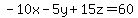 -10x-5y%2B15z=60