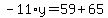 -11%2Ay=59%2B65