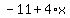 -11%2B4%2Ax
