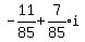 -11%2F85%2Bexpr%287%2F85%29i