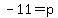 -11+=+p
