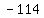 -114