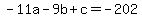 -11a-9b%2Bc=-202