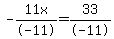 -11x%2F-11=33%2F-11