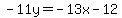 -11y=-13x-12