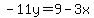 -11y=9-3x